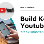 Dịch Vụ Xây Dựng Kênh Youtube Channel & Video Marketing Trọn Gói